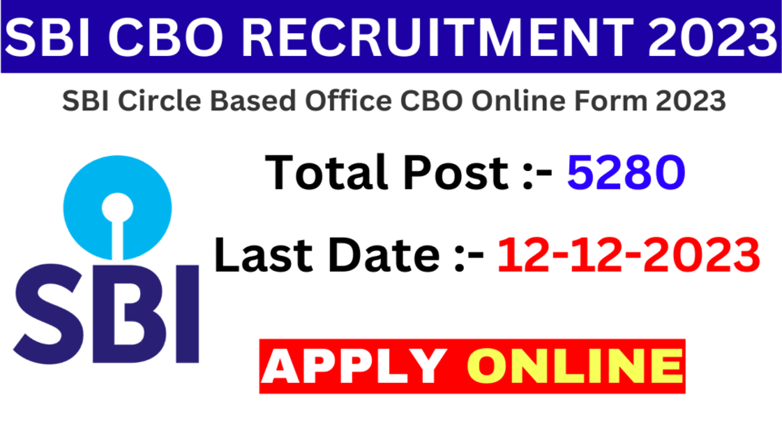 Sbi Circle Based Officer Cbo Recruitment Online Form 2023 Gov Info हिंदी 3260