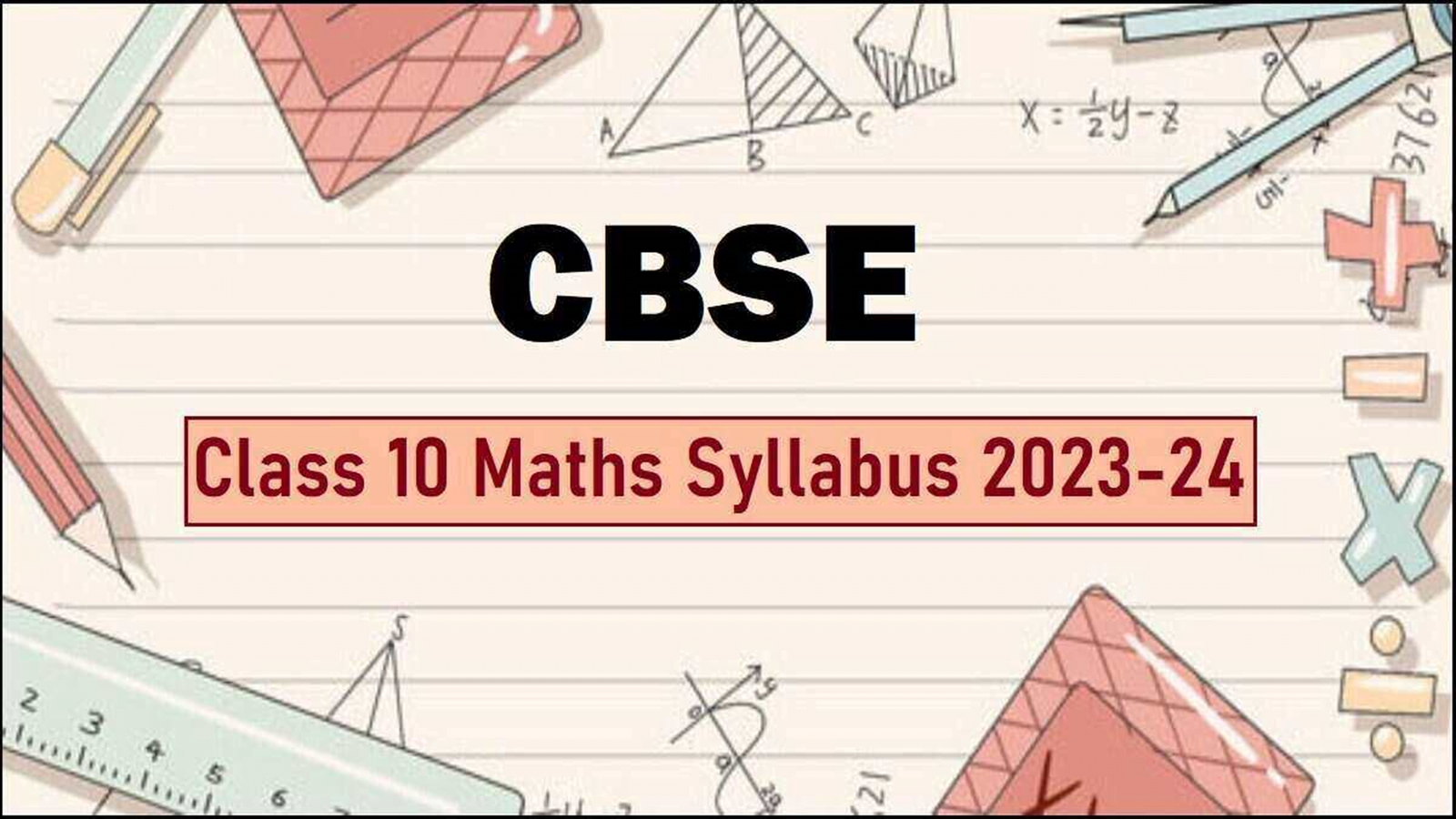 CBSE Class 10th Math Syllabus 2023-24, Chapterwise पीडीएफ डाउनलोड